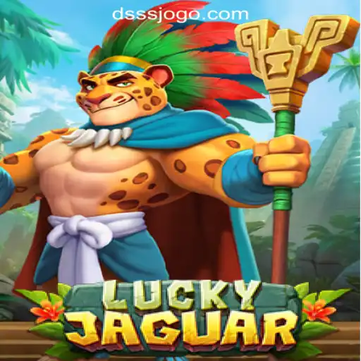 Unveiling the Thrills of LuckyJaguar: DSSS.com Oficial Slots Brasil #1